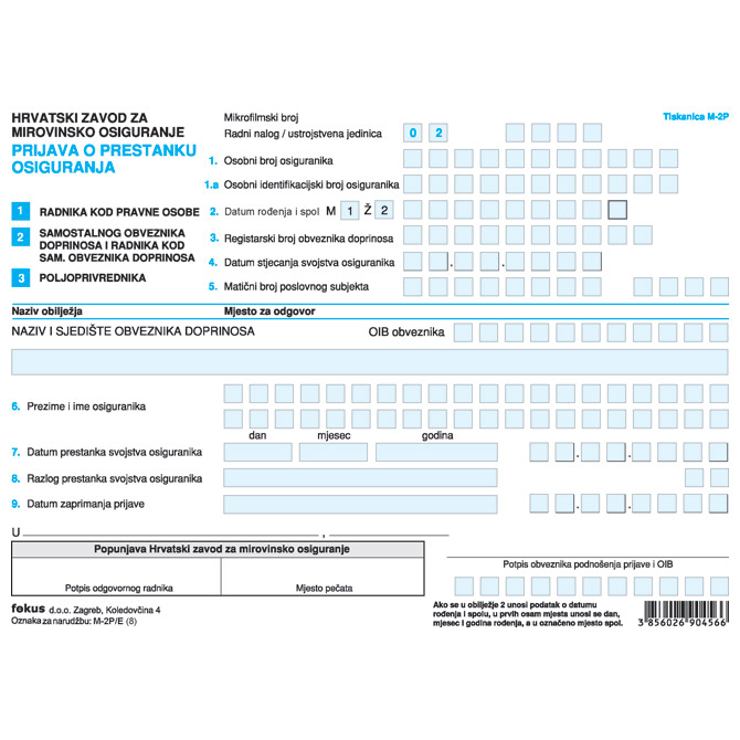 Obrazac M-2P/E prijava o prestanku osiguranja pk10 Fokus Obrazac M-2P/E prijava o prestanku osiguranja pk10 Fokus