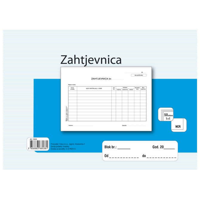 000004311.jpg Obrazac A-27/NCR zahtjevnica A5 1+1 Fokus - Slika 1