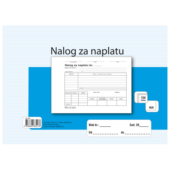 000004457.jpg Obrazac NN/NCR nalog za naplatu Fokus - Slika 1