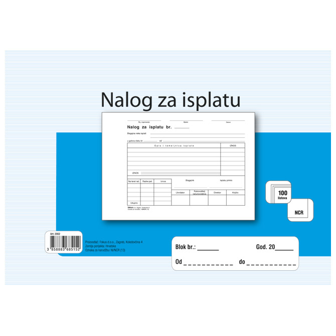 000004472.jpg Obrazac NI/NCR nalog za isplatu Fokus - Slika 1